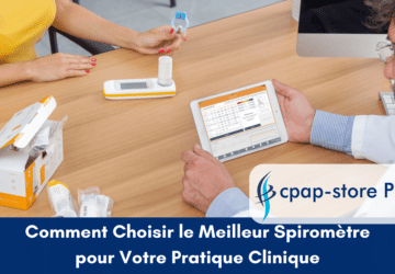 comment-choisir-meilleur-spirometre-pratique-clinique_cpap-store-pro.fr